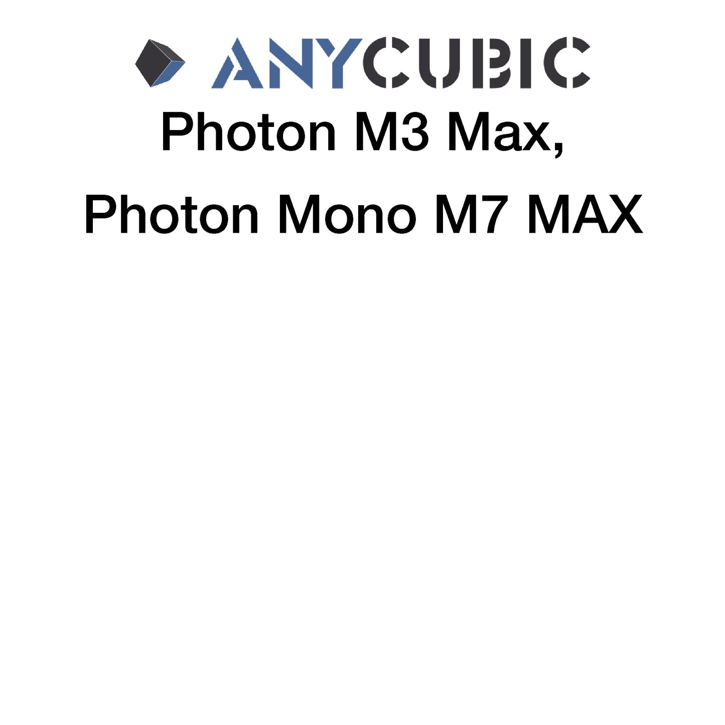 XTR Kit - Anycubic Photon M3 Max - 310 x 174