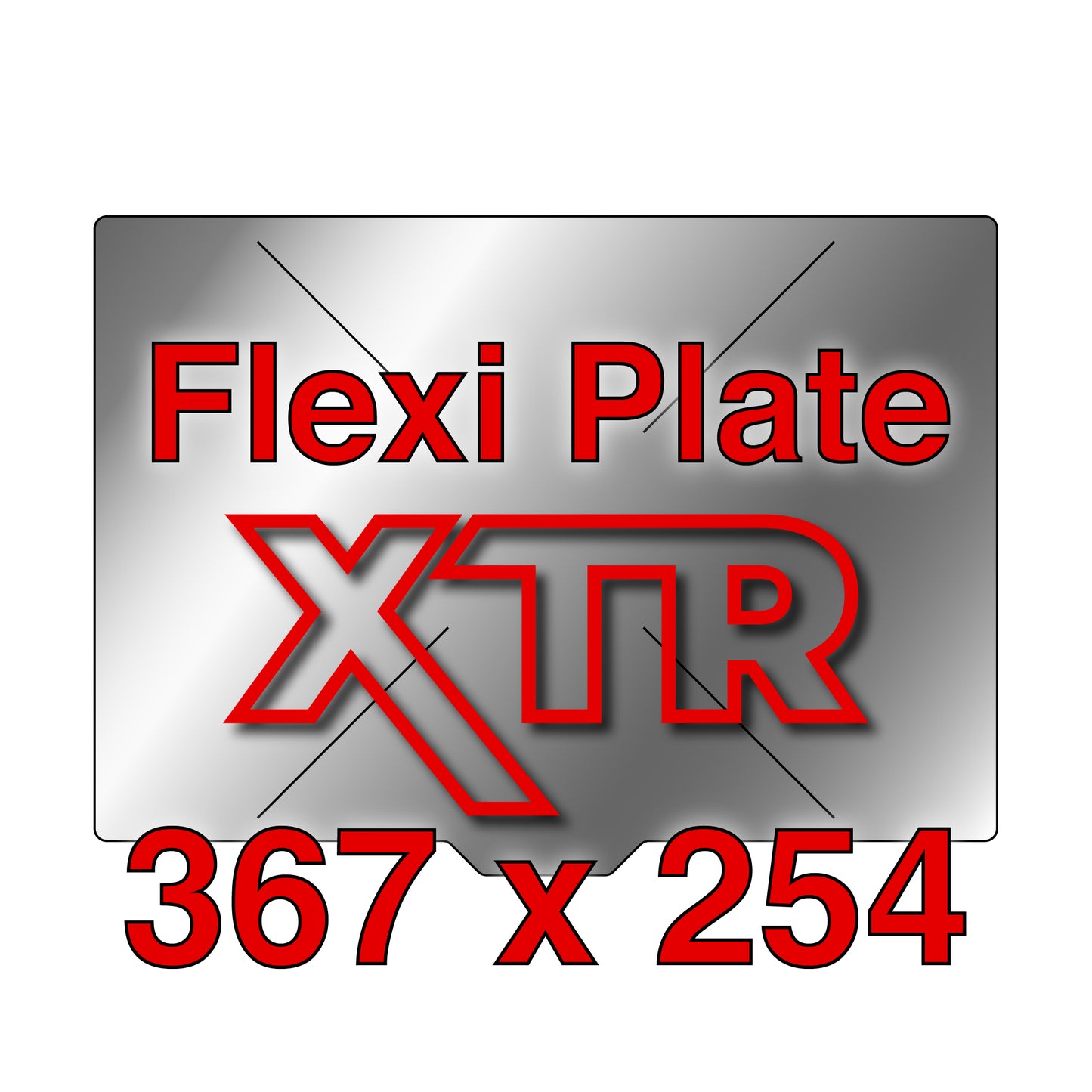 XTR Flexi Plate with No Build Surface - 367 x 254