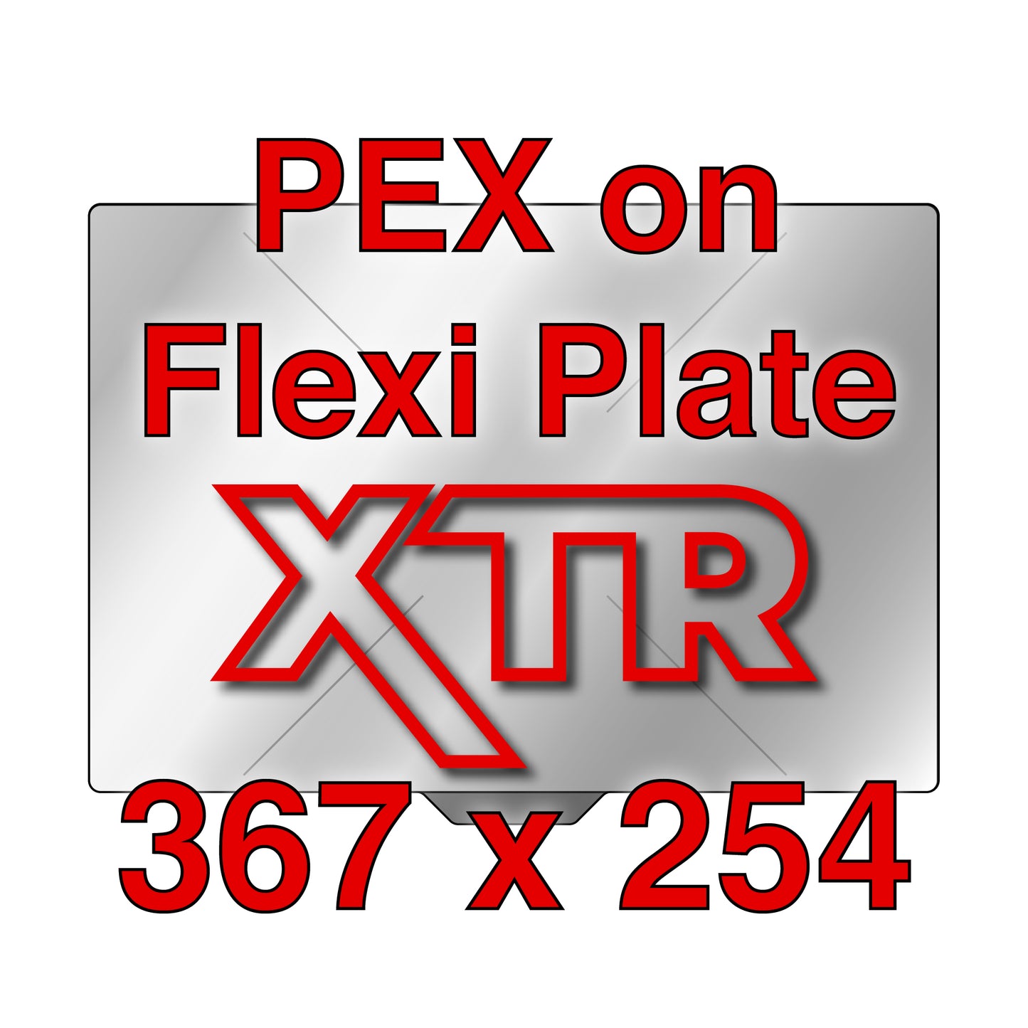XTR Flexi Plate with PEX - Raise3D E2 - 367 x 254