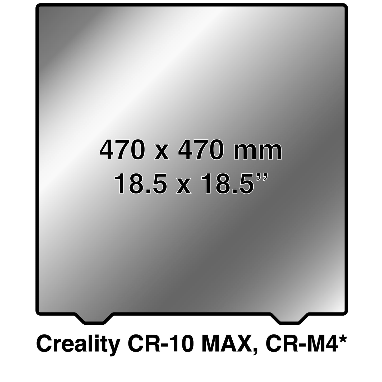 470 x 470 Kit with Pre-Installed PEX Build Surface - Creality CR-10 Max and Creality CR-M4*