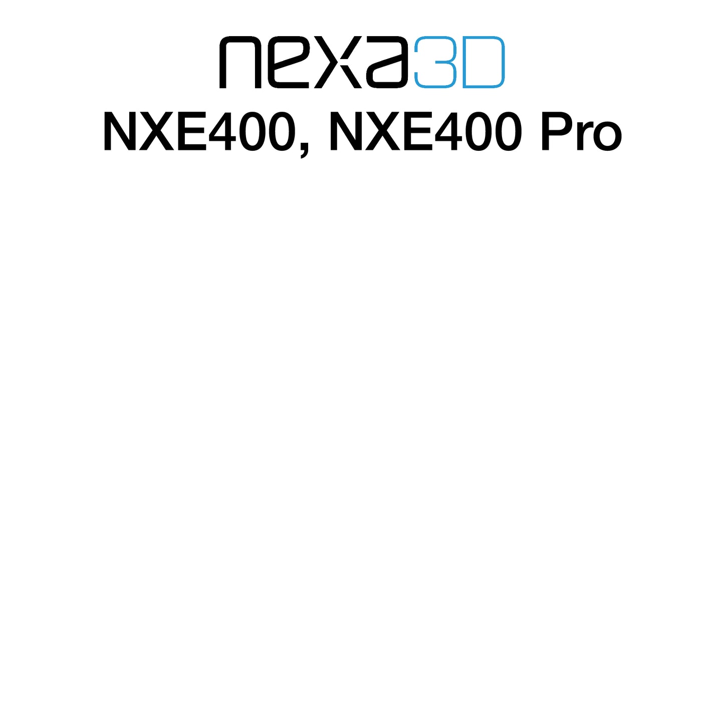 304 x 180 - Nexa3D NXE400