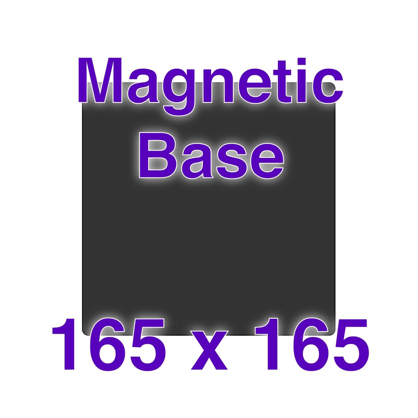 Magnetic Base - 165 x 165