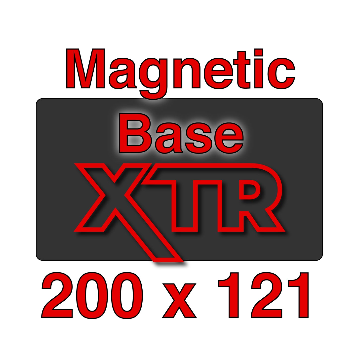 XTR Magnetic Base - 200 x 121