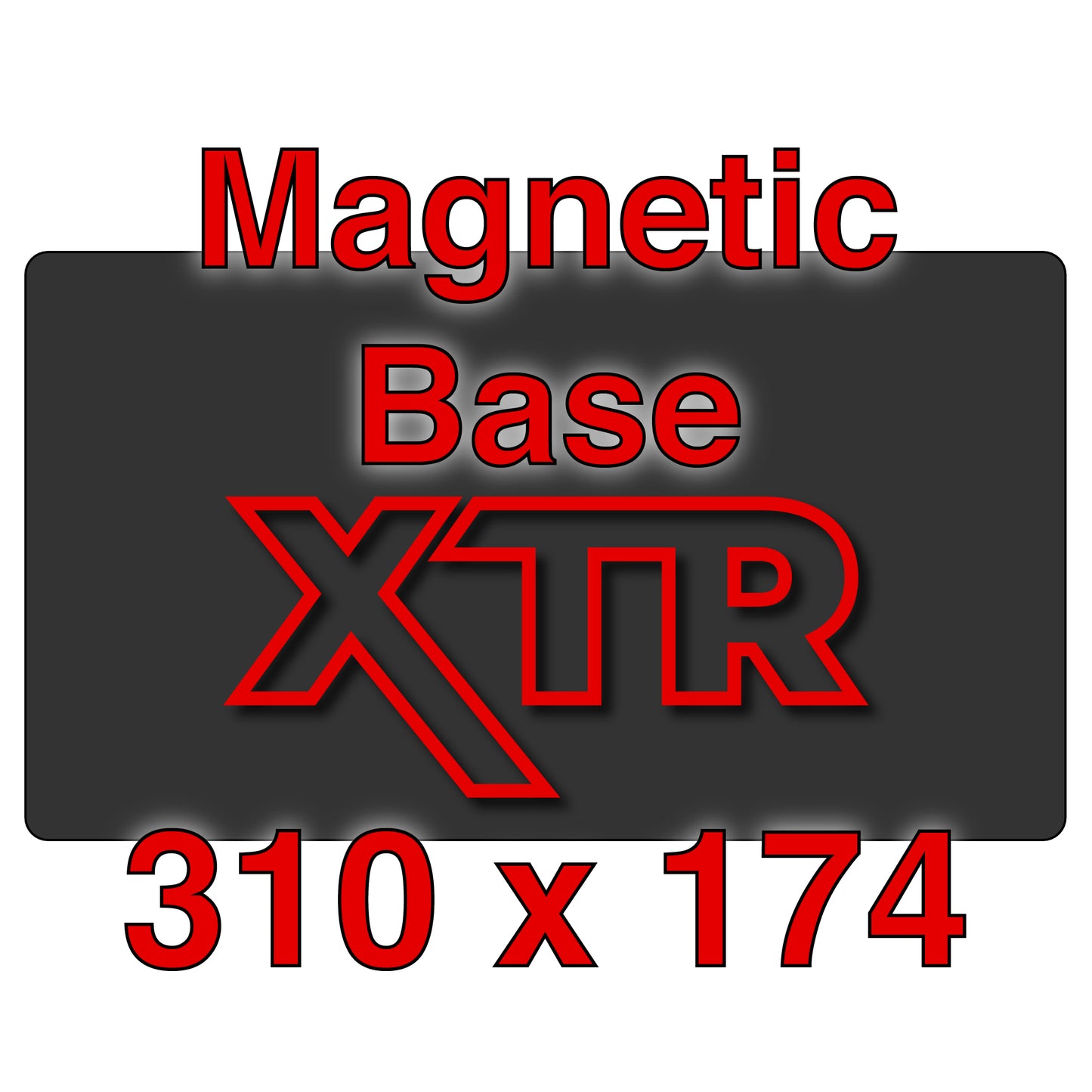 XTR Magnetic Base - 310 x 174