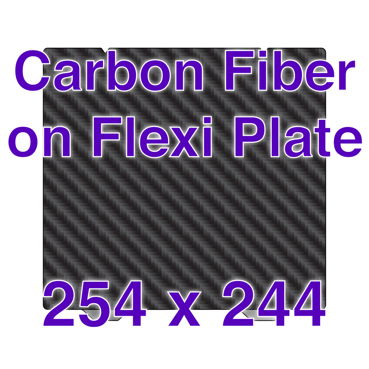 New Flexi Plate with Carbon Fiber - Prusa i3 Series - 254 x 244