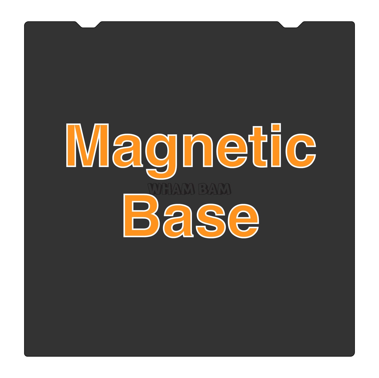 Magnetic Base - 315 x 310 - Creality K1 Max, Ender 3 S1 Plus, CR10 Smart Pro
