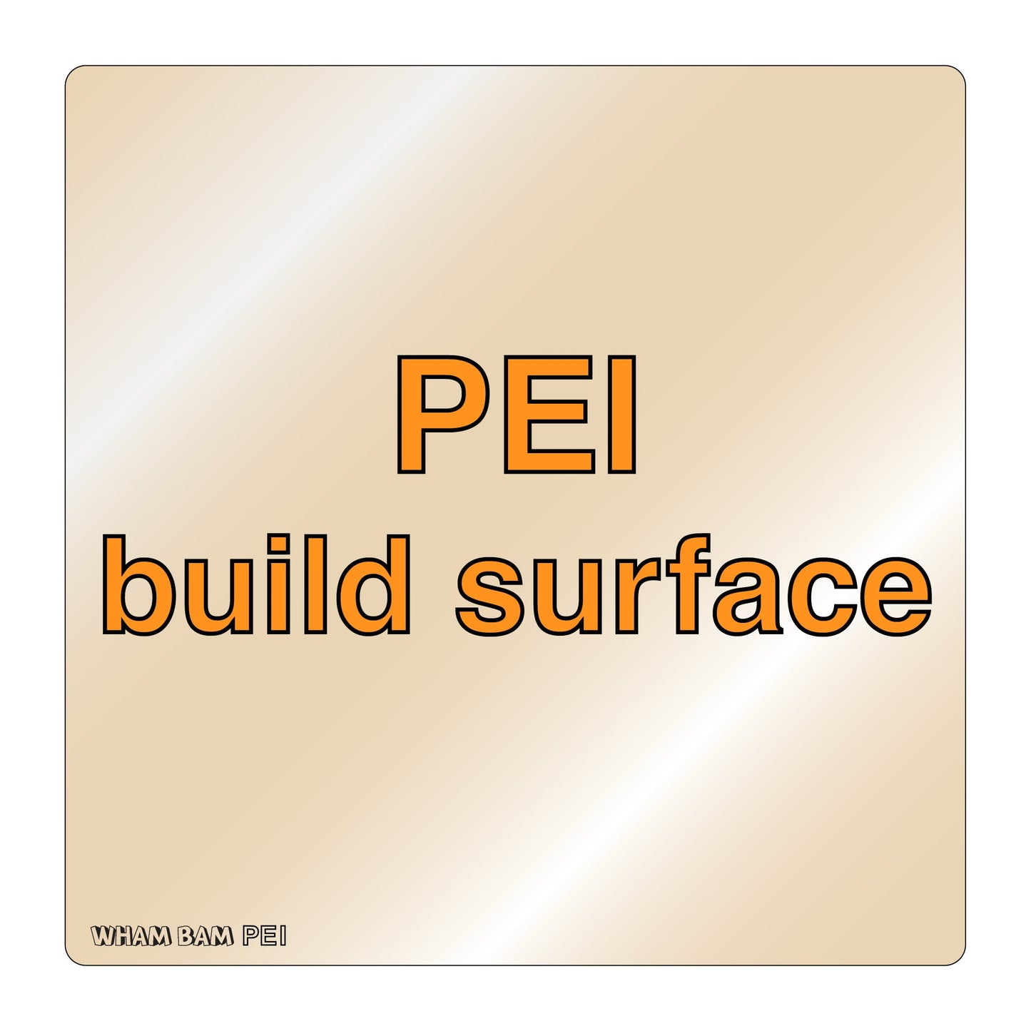 PEI Build Surface - 410 x 410 - Creality CR-10 S4, VORON Design Core XY