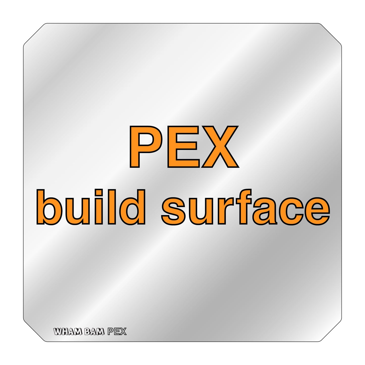 PEX Build Surface (0.19mm) - 220 x 220  -  Anet A8,  MonoPrice Maker Select Plus, Robo R2