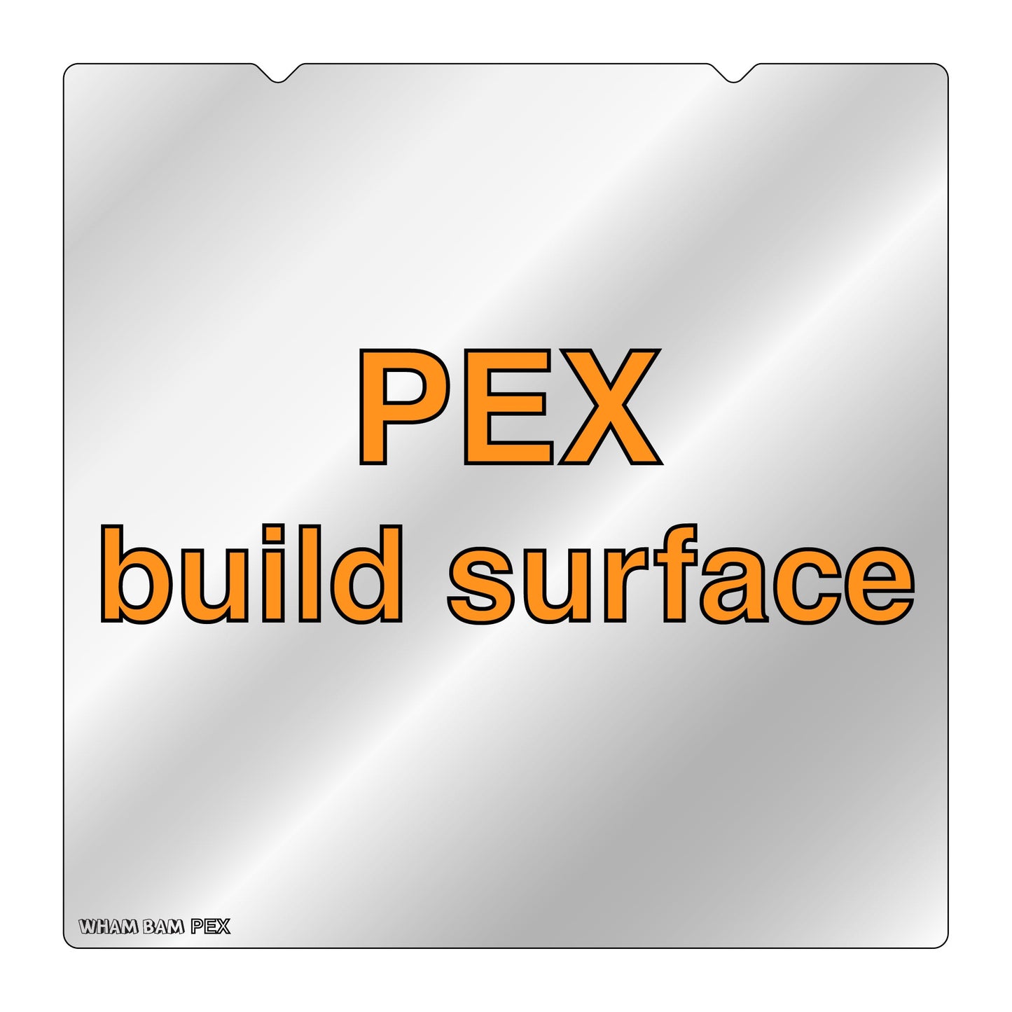 PEX Build Surface - 235 x 235 (Alignment Notches) - Creality Ender 5S1